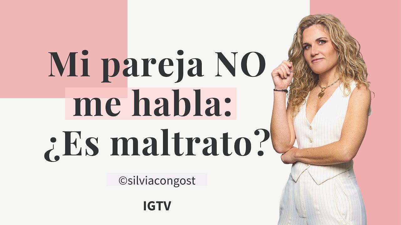 mi novio lleva dos dias sin hablarme