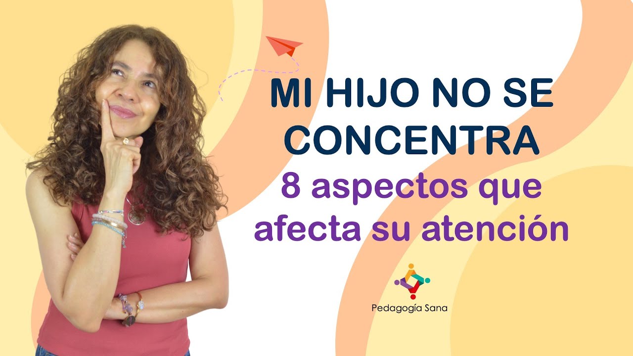 porque mi hijo no pone atencion en la escuela
