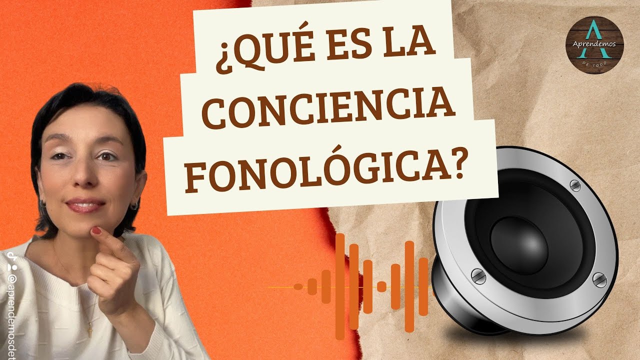 que es la conciencia fonologica