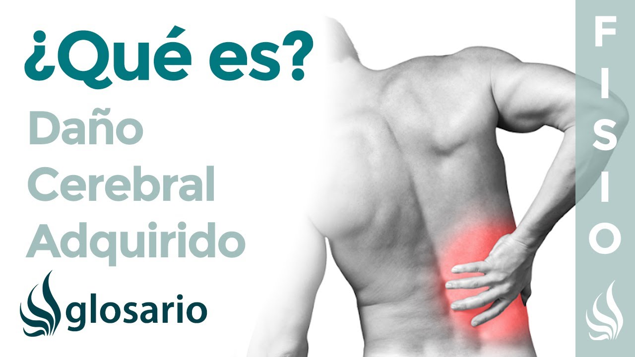 tipos de daño cerebral adquirido