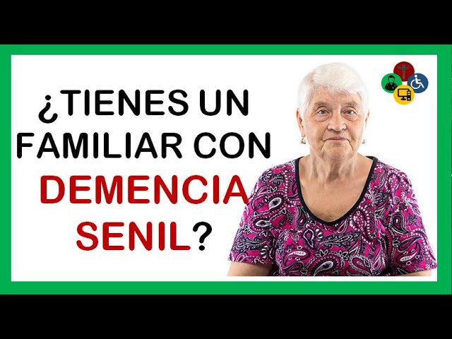 vivir con un anciano con demencia senil