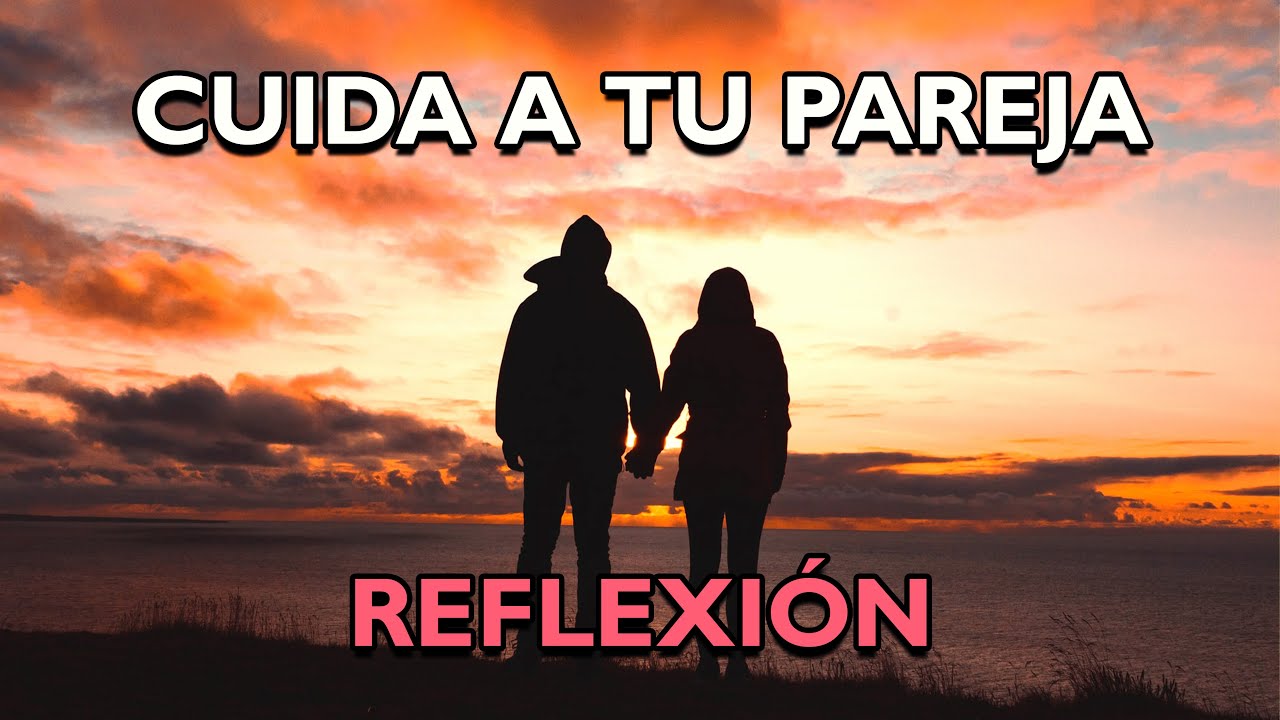 frases de amor para cuidar a tu pareja