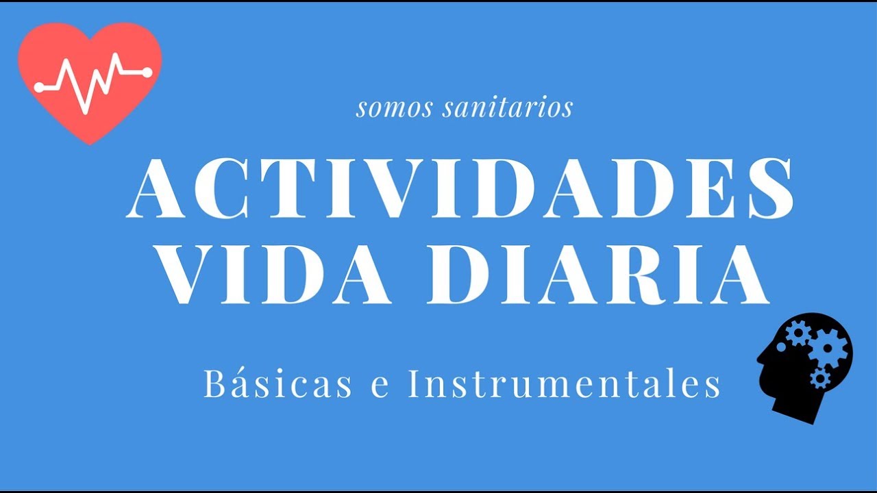 actividades de la vida diaria ejemplos