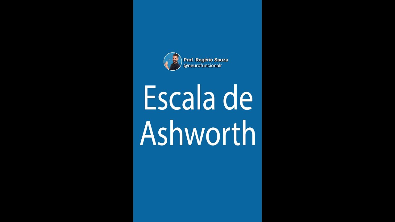 como funciona a escala de ashworth