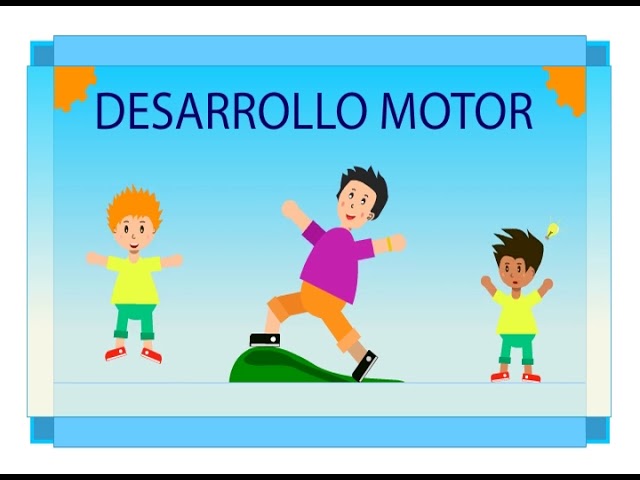 desarrollo motor del niño de 6 a 12 años