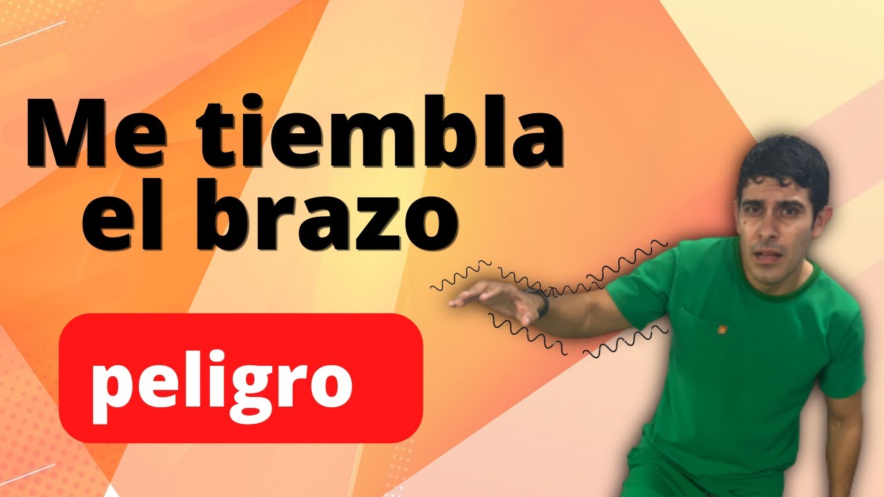 por que me tiembla el brazo izquierdo