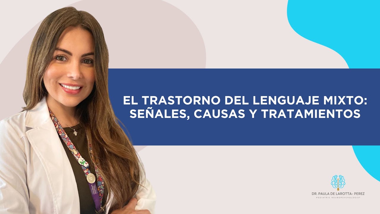 trastorno mixto del lenguaje expresivo receptivo