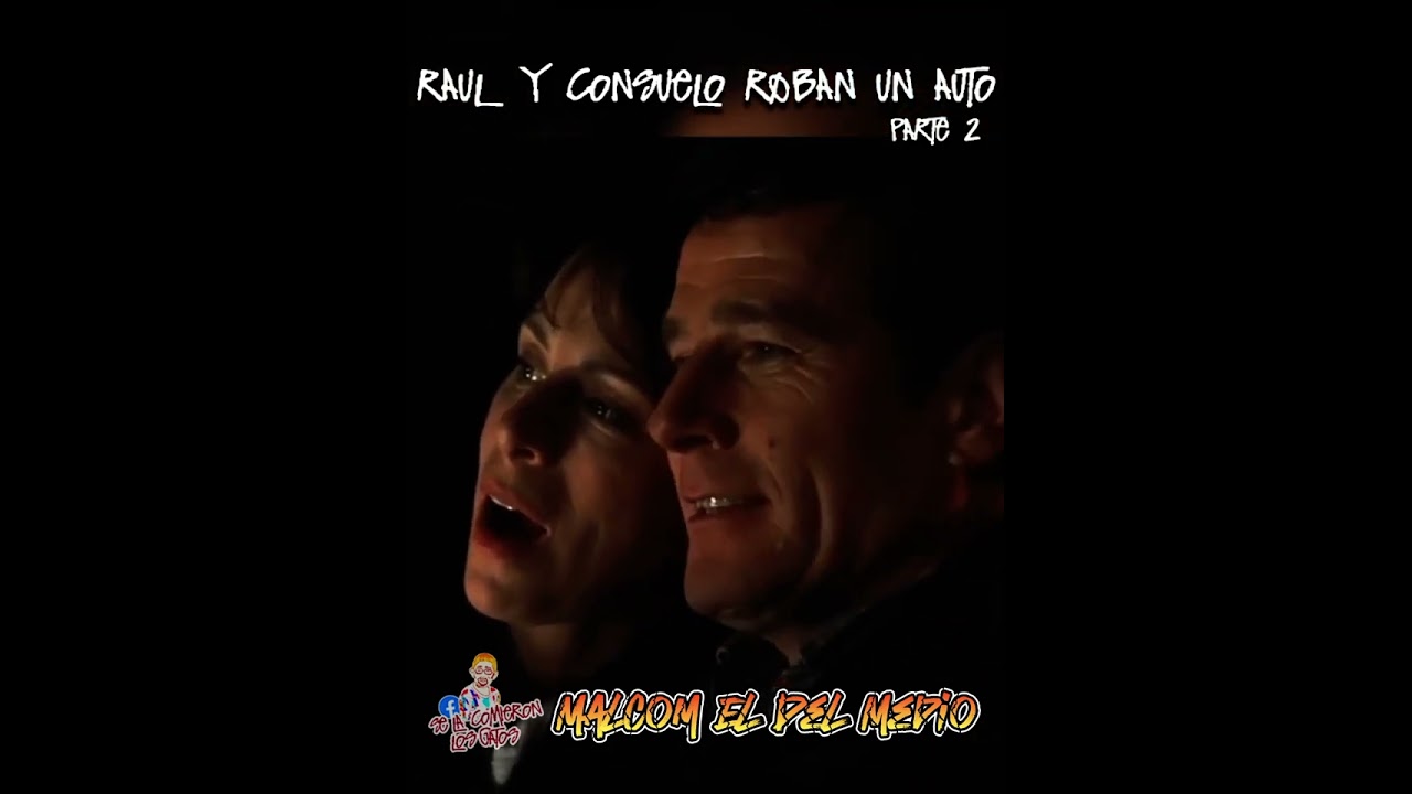 yo seria raul y tu consuelo