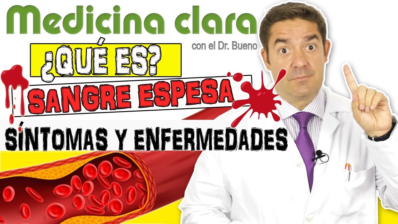 a que se debe que la sangre sea espesa