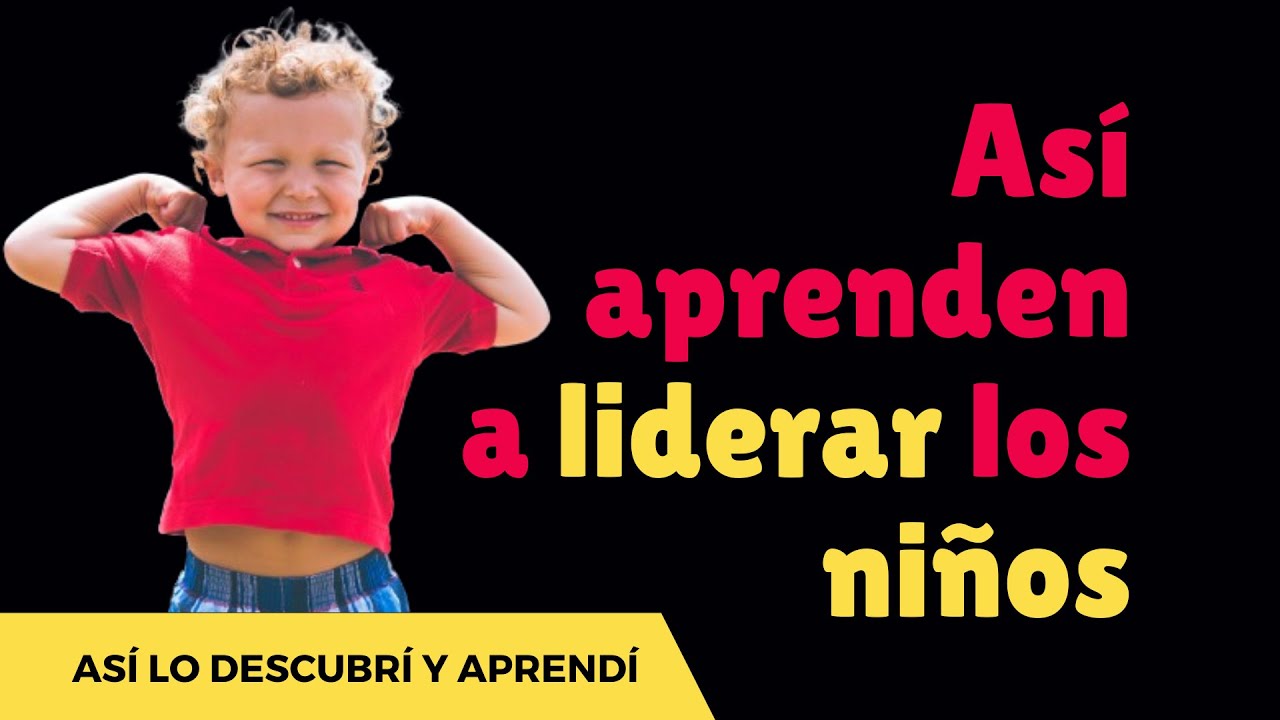 como hacer de tu hijo un lider pdf