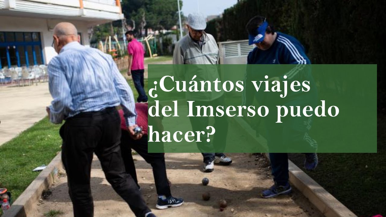 como se eligen los viajes del imserso