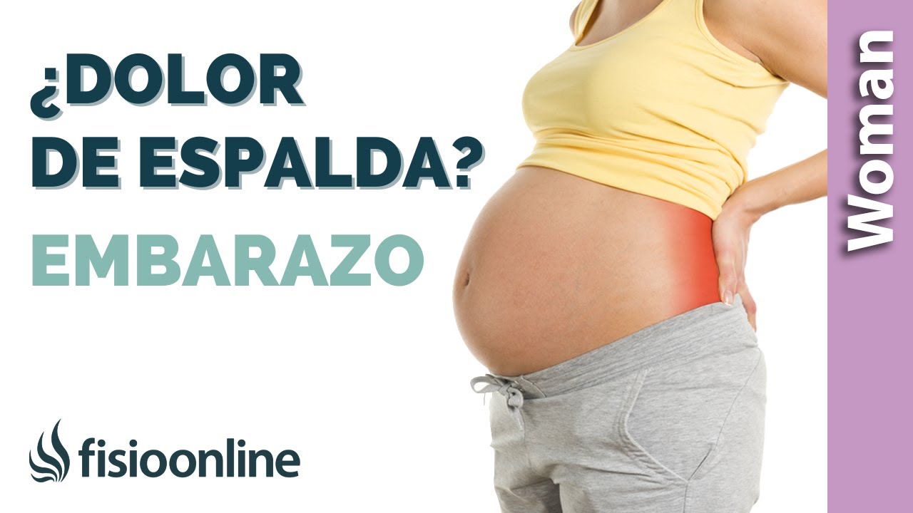 estoy embarazada me duele la espalda