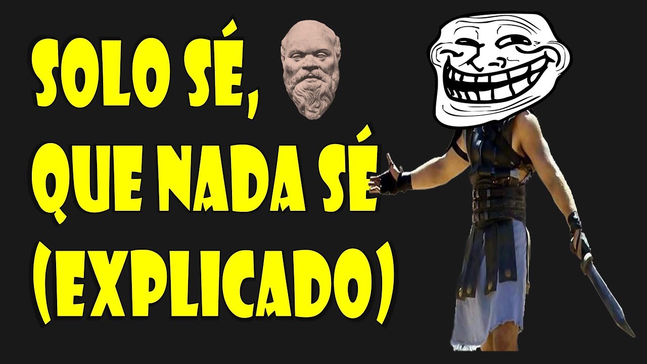 quien dijo solo se q no se nada
