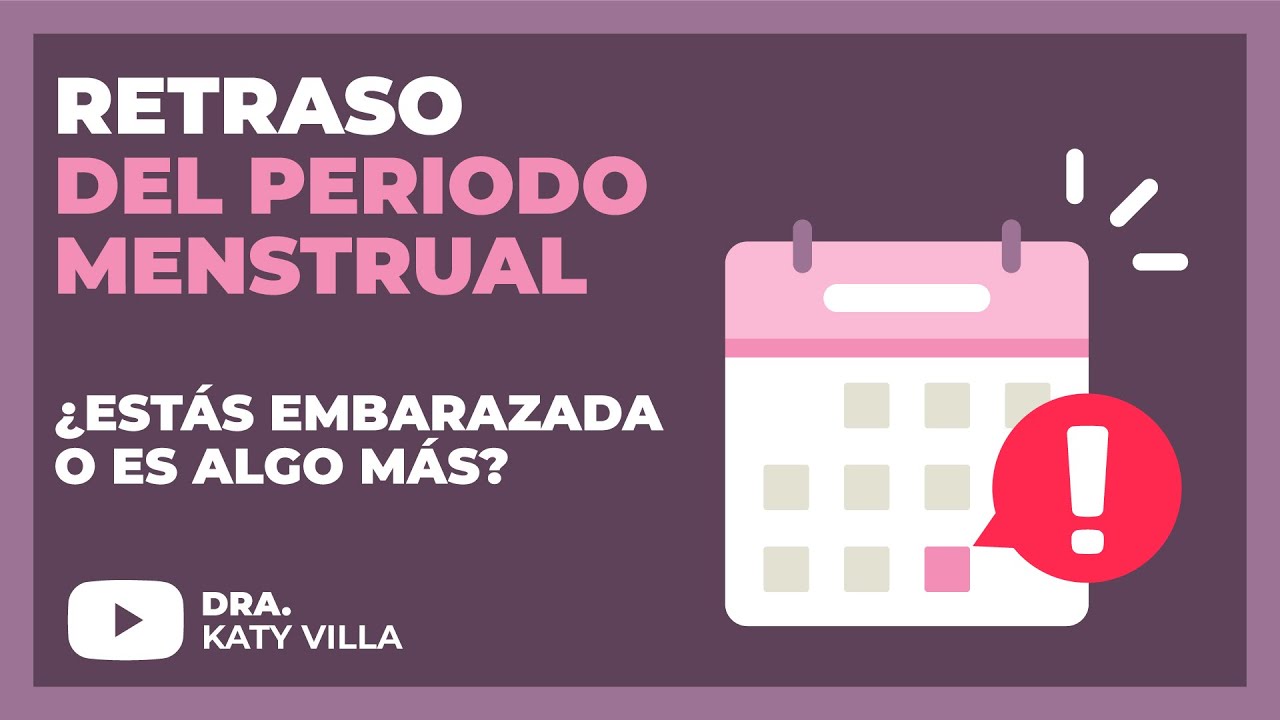 tengo 15 dias de retraso y estoy operada