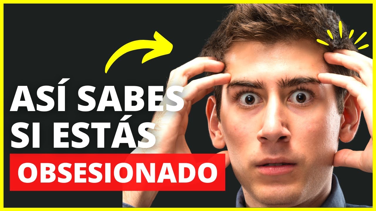 test para saber si estas obsesionado con alguien