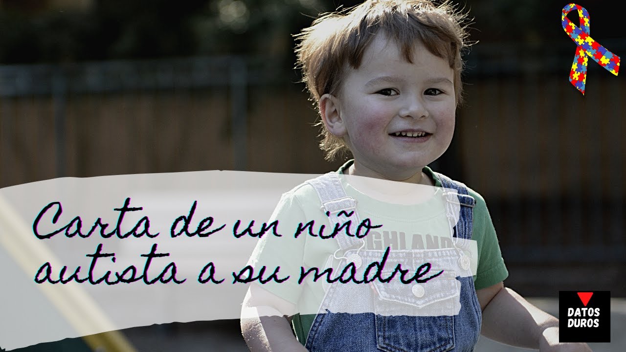 carta de un niño autista a su madre