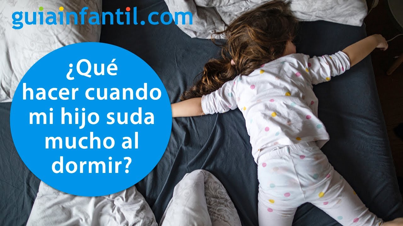 porque suda mucho la cabeza de un niño