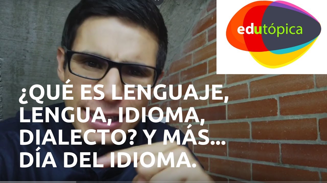que es lengua e idioma